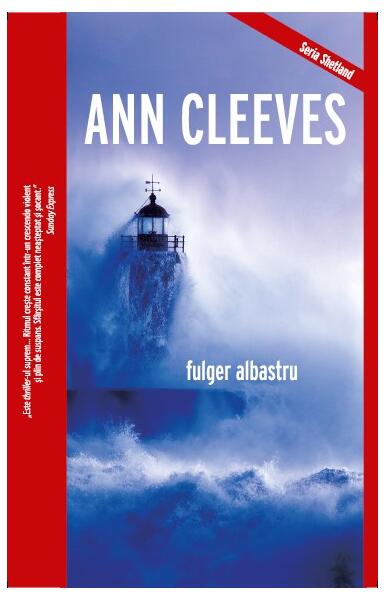 Fulger albastru (Vol. 4) - Ann Cleeves - Crime Scene Press