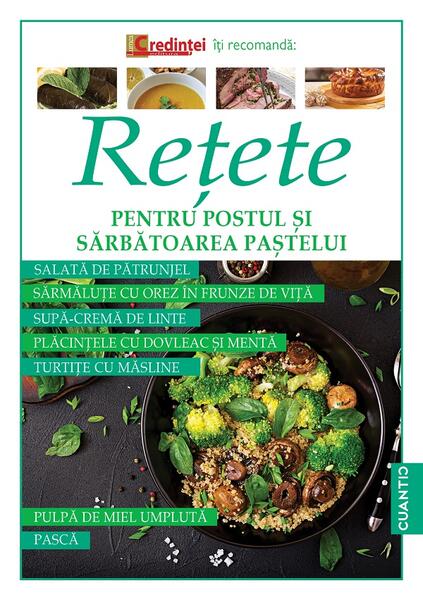 Reţete pentru postul și sărbătorirea paștelui - Lumea credinţei