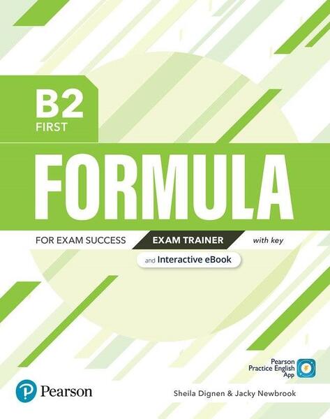 Formula B2 First Exam Trainer with Key Digital Resources and Interactive eBook - Jacky Newbrook, Sheila Dignen - Pearson