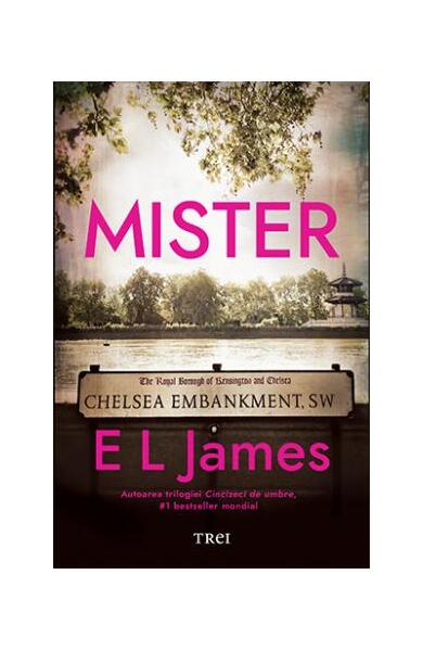 Mister (Vol. 1) - E. L. James - Trei