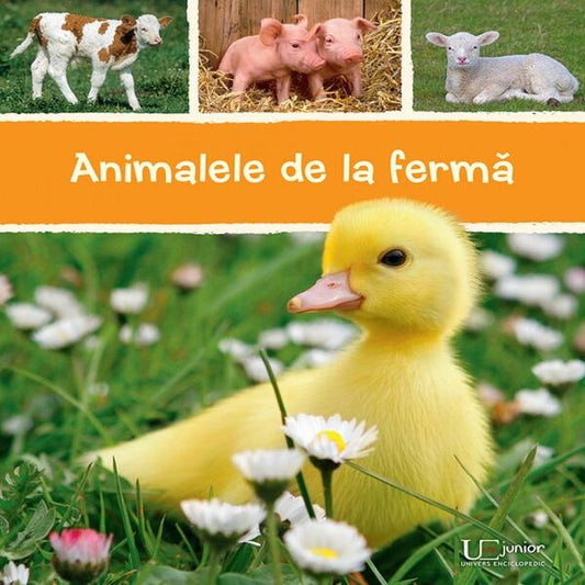 Animalele de la fermă - Univers Enciclopedic