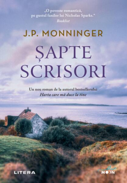 Șapte scrisori - J.P. Monninger - Litera