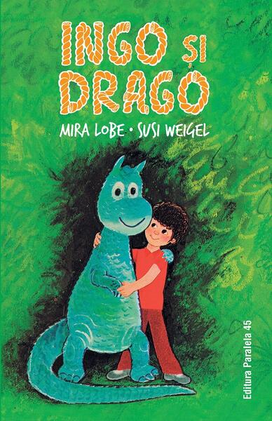 Ingo și Drago - Mira Lobe - Paralela 45
