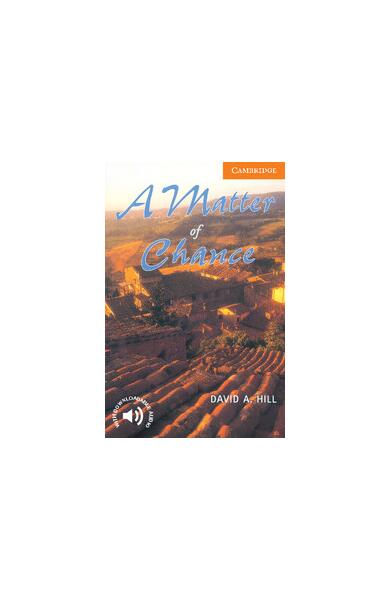 A Matter of Chance Level 4 - David A. Hill - Cambridge