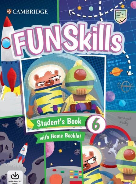 Fun Skills Level 6 Student's Book and Home Booklet with Online Activities - Bridget Kelly , Anne Robinson - Art Klett