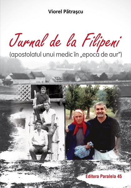 Jurnal de la Filipeni - Viorel Pătraşcu - Paralela 45
