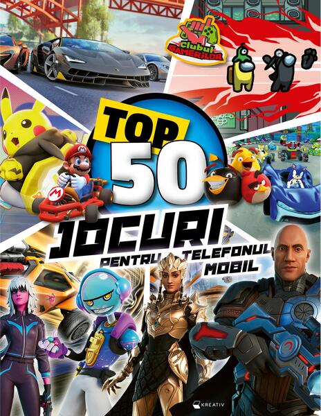 Top 50 - Jocuri pentru telefon - Kreativ