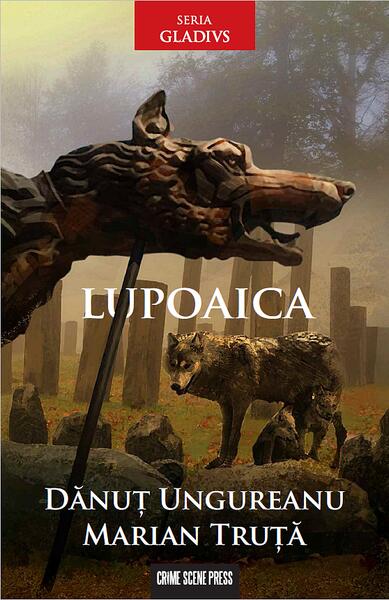Lupoaica (Vol. 3) - Paperback brosat - Crime Scene Press