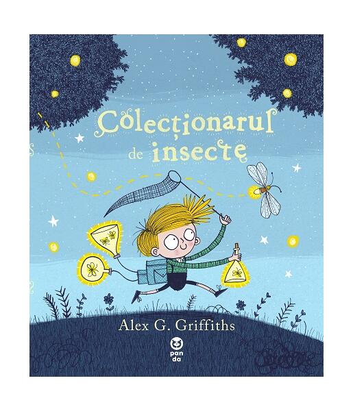 Colecționarul de insecte - Alex G. Griffiths - Pandora M
