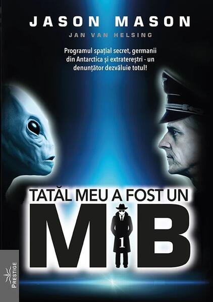 Tatăl meu a fost un MIB (Vol. 1) - Jason Mason - Prestige