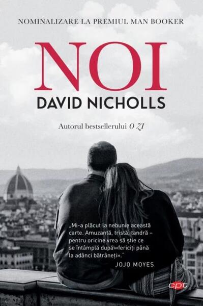 Noi - David Nicholls - Litera