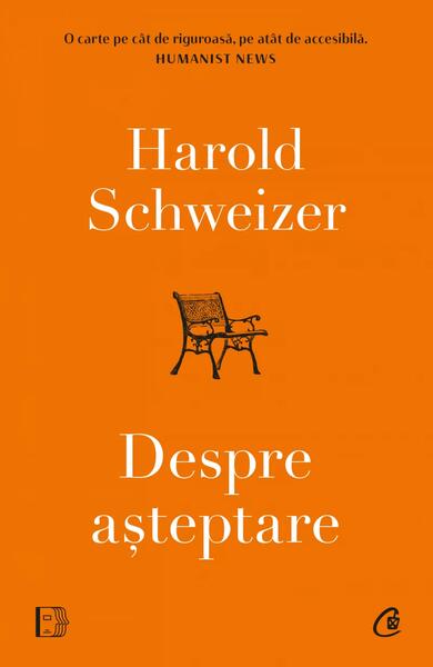 Despre așteptare - Paperback brosat - Harold Schweizer - Curtea Veche