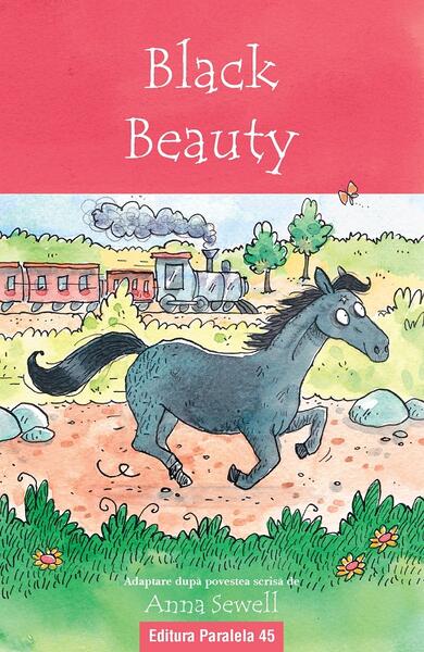 Black Beauty - Anna Sewell - Paralela 45