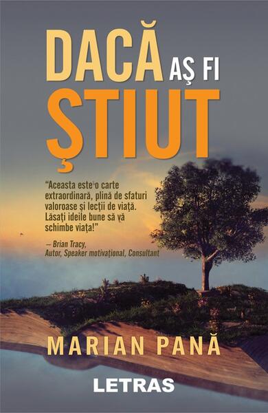 Dacă aș fi știut - Marian Pană - Letras