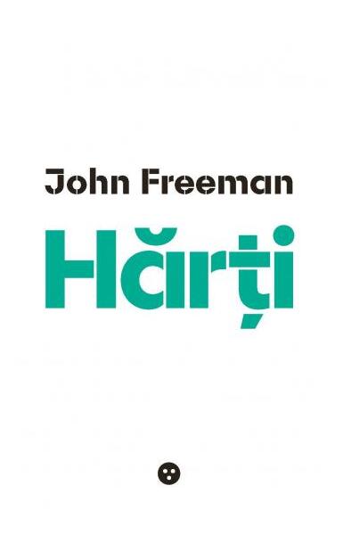 Hărți - John Freeman - Black Button Books