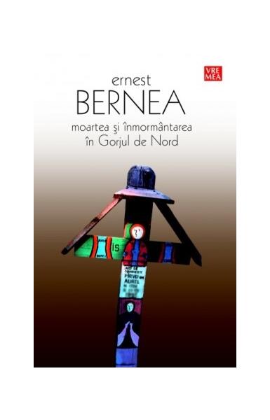 Moartea și înmormântarea în Gorjul de Nord - Ernest Bernea - Vremea