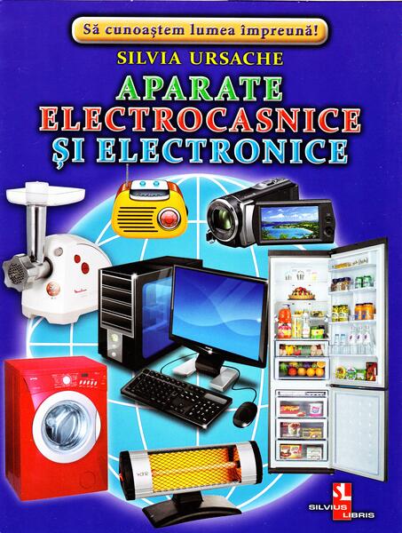 Aparate electronice și electrocasnice - Silvius Libris