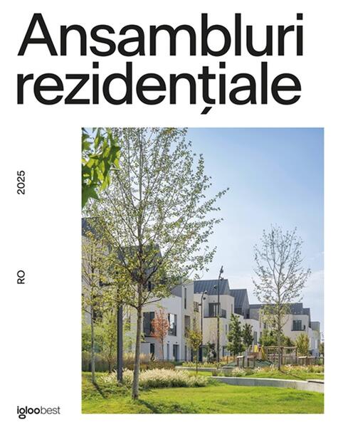 Ansambluri rezidențiale din România 2025 - Paperback brosat - *** - Igloo