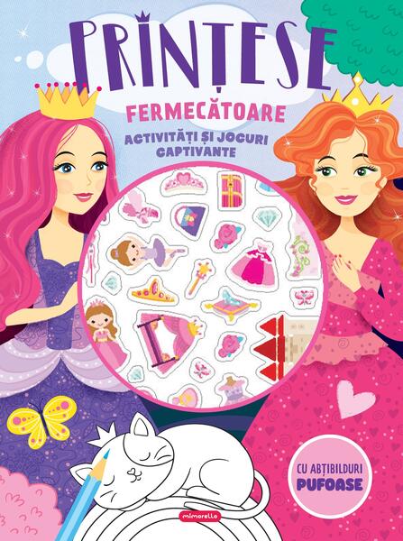 Prinţese fermecătoare - Activități și jocuri captivante - Mimorello