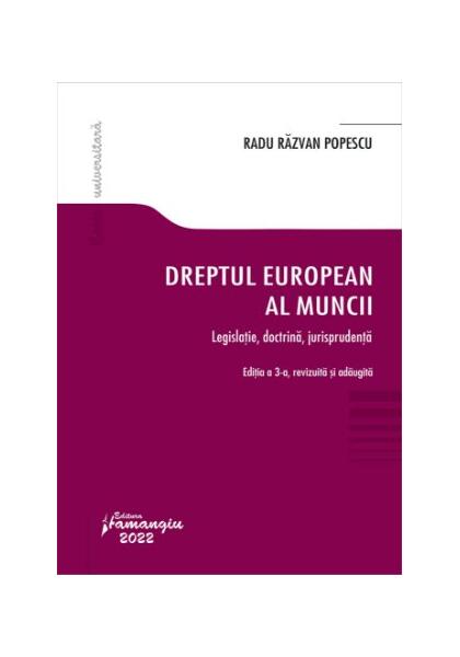 Dreptul european al muncii - Radu Răzvan Popescu - Hamangiu