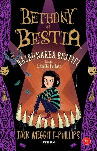 Bethany și Bestia. Vol. 2. Răzbunarea Bestiei - Jack Meggitt−Phillips - Litera