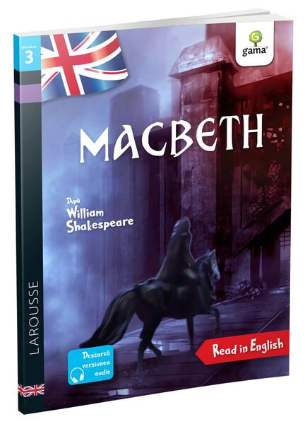 Macbeth. Read in English - Ali Krasner, Catherine Mory, William Shakespeare - Gama