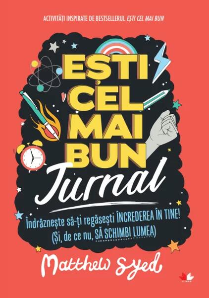 Ești cel mai bun - Matthew Syed - Litera