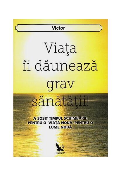 Viața îi dăunează grav sănătății! - Victor - For You