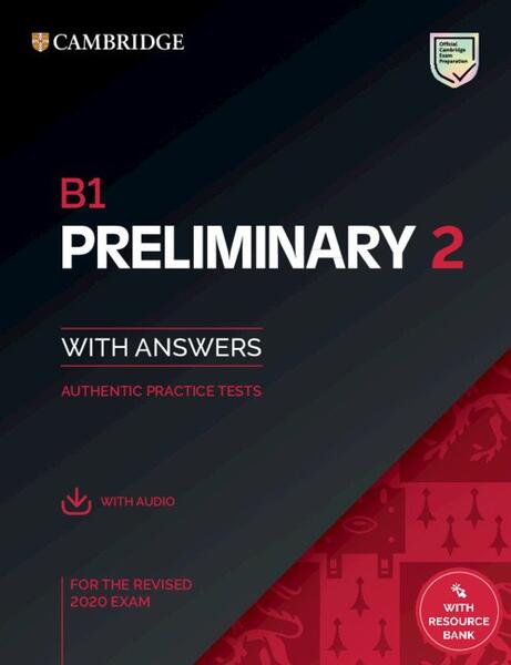 B1 Preliminary 2, Student's Book with Answers with Audio with Resource Bank - Art Klett