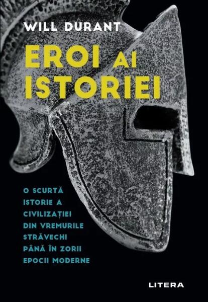 Eroi ai istoriei - Will Durant - Litera