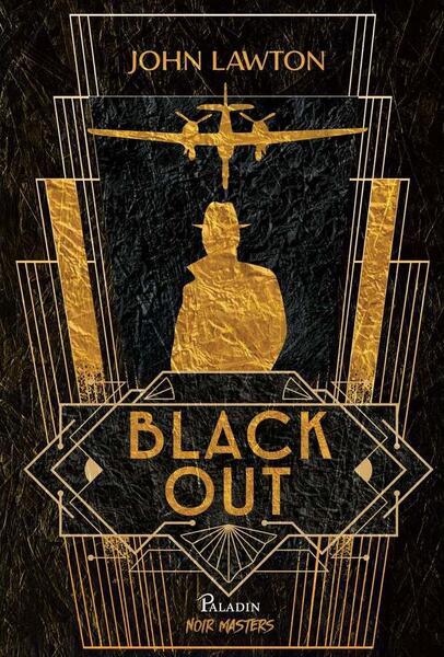 Black Out - John Lawton - Paladin