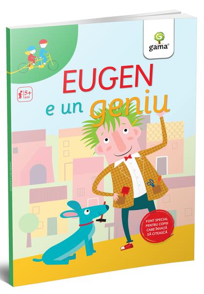 Eugen e un geniu. Tandem - Cristina Bellemo - Gama