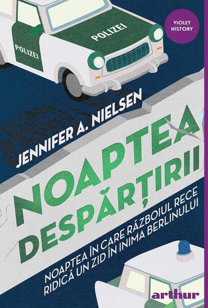Noaptea despărțirii - HC - Jennifer A. Nielsen - Arthur