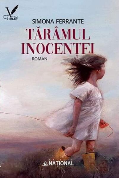 Tărâmul inocenței - Simona Ferrante - Naţional