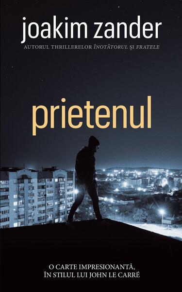 Prietenul - Joakim Zander - RAO