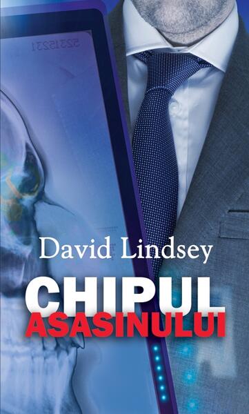 Chipul asasinului - David Lindsey - RAO