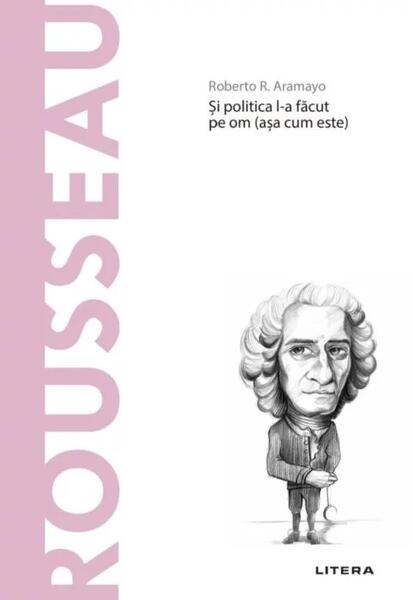 Rousseau (Vol. 16) - Roberto R. Aramayo - Litera
