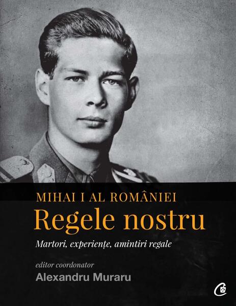 Mihai I al României - Alexandru Muraru - Curtea Veche