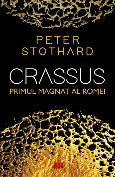 Crassus - Peter Stothard - All