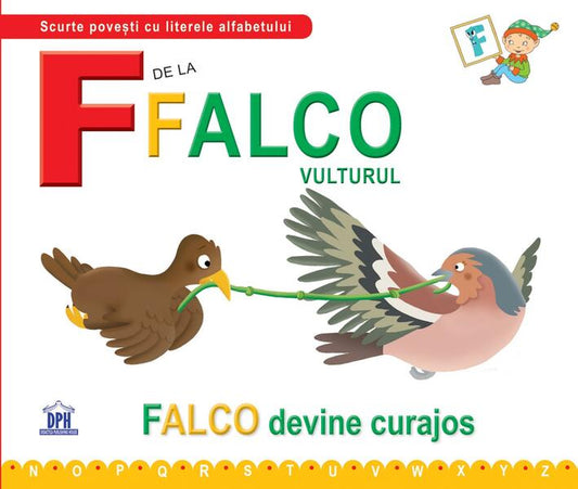 F de la Falco, vulturul - Emanuela Carletti, Greta Cencetti - Didactica Publishing House
