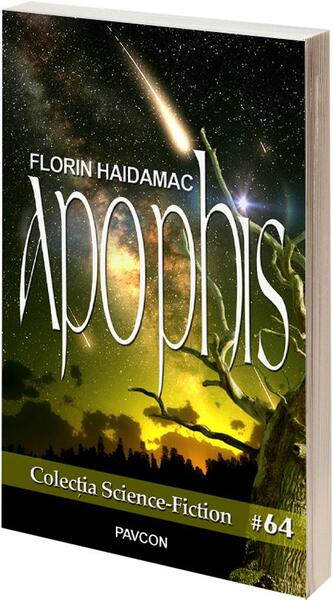 Apophis - Florentin Haidamac - Pavcon