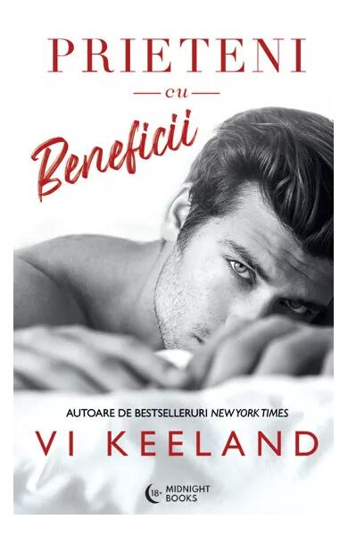 Prieteni cu beneficii - Vi Keeland - Bookzone