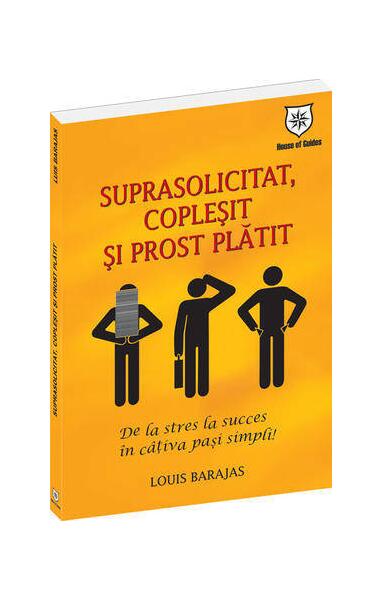Suprasolicitat, copleşit şi prost plătit - Louis Barajas - House of Guides