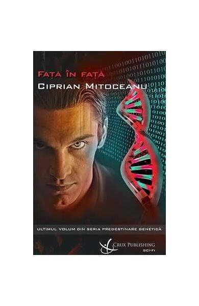 Față în față - Ciprian Mitoceanu - Crux Publishing