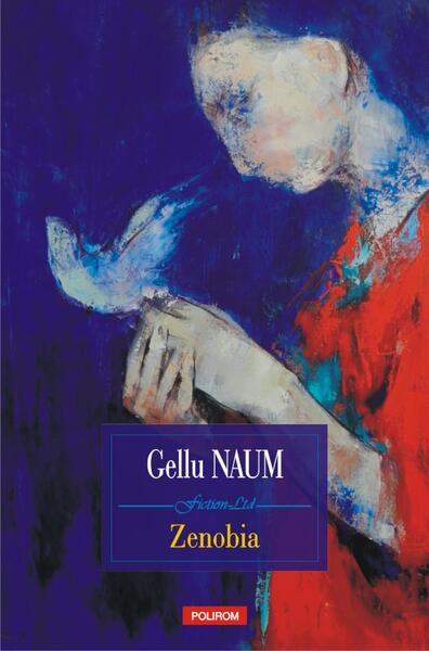Zenobia - Gellu Naum - Polirom