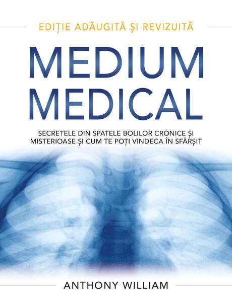 Medium medical - Anthony William - Adevăr divin