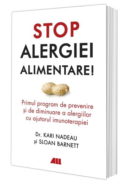 Stop alergiei alimentare! - Kari Nadeau - All
