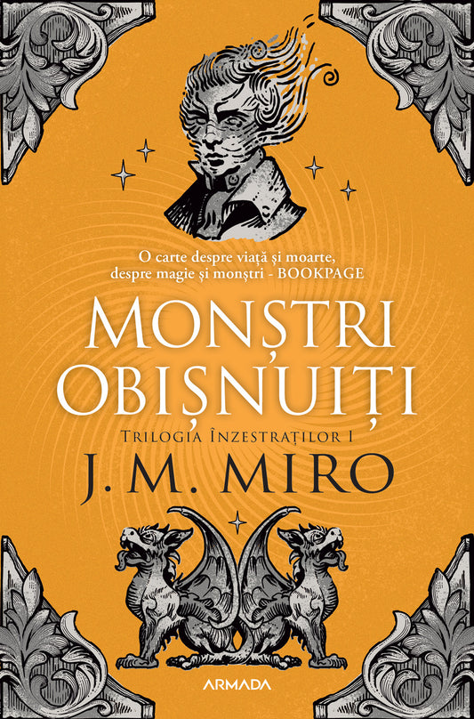 Monștri Obișnuiti (Trilogia ÎNZESTRAȚILOR partea I)