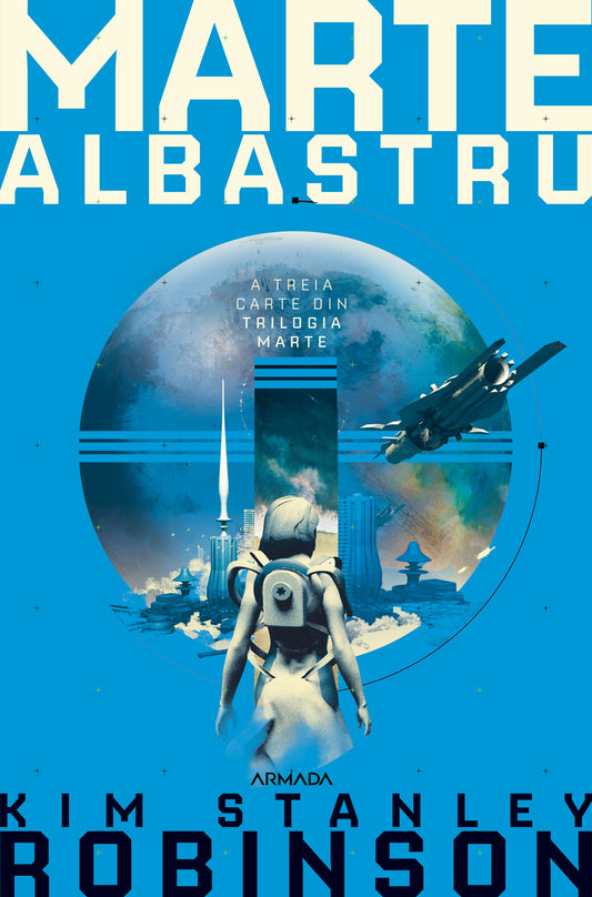 Marte albastru (Trilogia MARTE partea a III-a)