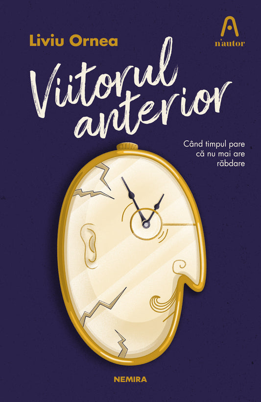 Viitorul anterior - Liviu Ornea - Liviu Ornea